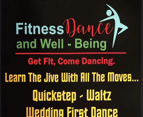 FITNESS, DANCE AND WELL-BEING