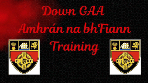 DOWN GAA AMHRAN NA bhFIANN WORKSHOP