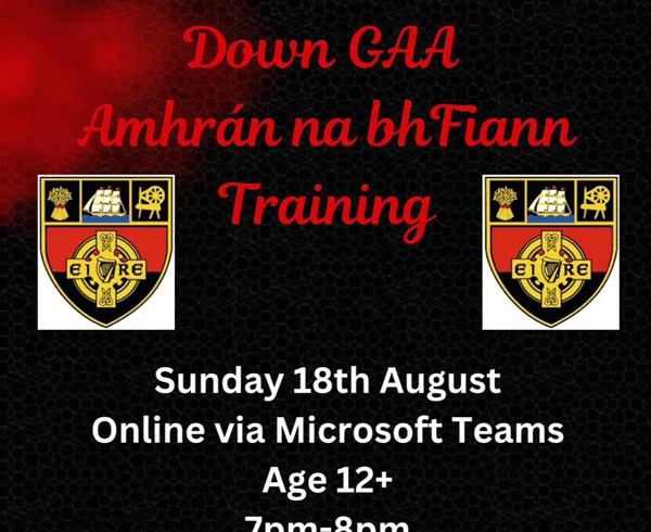 DOWN GAA AMHRAN NA bhFIANN WORKSHOP