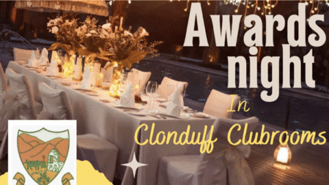 CLONDUFF ANNUAL REUNION AND AWARDS FOR 2024