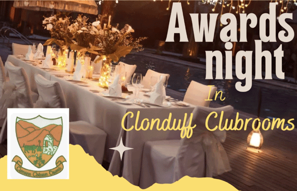 CLONDUFF ANNUAL REUNION AND AWARDS FOR 2024