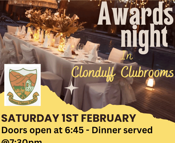 CLONDUFF ANNUAL REUNION AND AWARDS FOR 2024