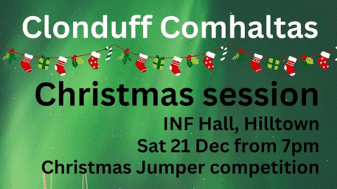 CLONDUFF COMHALTAS CHRISTMAS SESSION