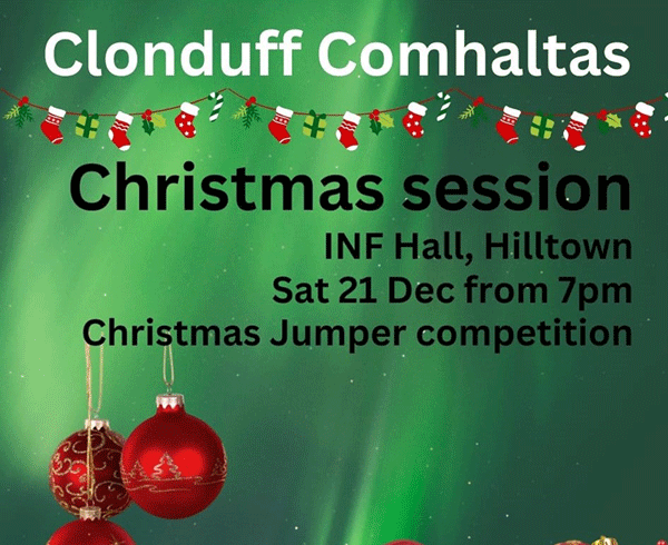 CLONDUFF COMHALTAS CHRISTMAS SESSION