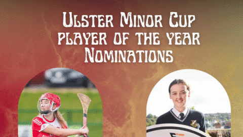 NIAMH NOMINATED FOR ULSTER MINOR CUP PLAYER OF THE YEAR 2024